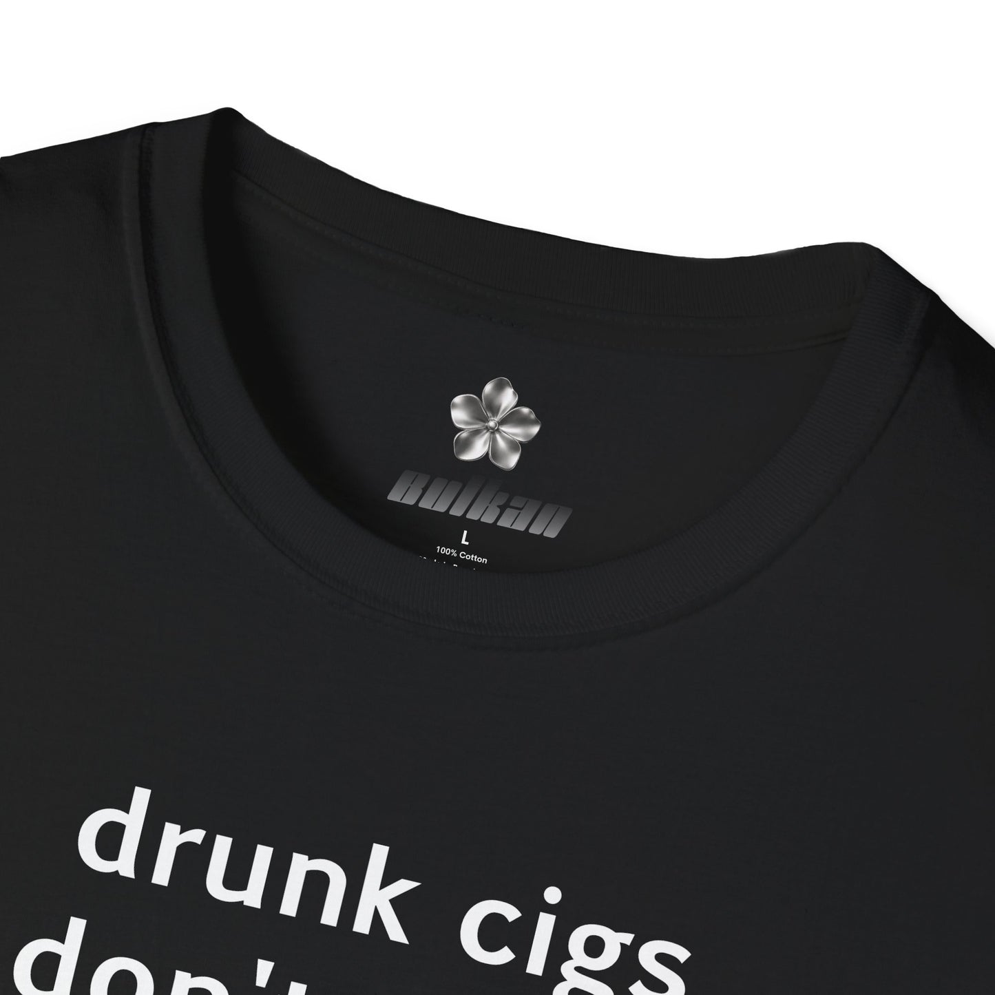 Drunk Cigs Don't Count